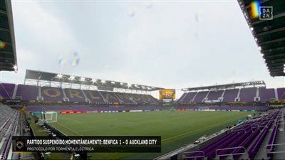 إيقاف مباراة بنفيكا وأوكلاند سيتي في كأس العالم للأندية بسبب سوء أحوال الطقس - الخليج الان