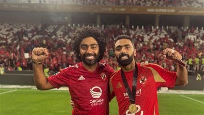 شقيق حسين الشحات لاعب الأهلي يهنئه بعيد ميلاده: أخويا وحبيبي وصاحبي وكل حاجة - الخليج الان