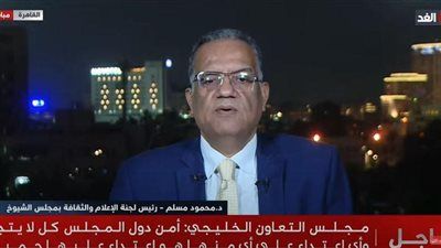 مسلم: إسرائيل دولة منفلتة وحكومتها يمينية متطرفة.. واستمرار الوساطة المصرية القطرية الأمريكية أمر ضروري لوقف الدماء في غزة وإيصال المساعدات - الخليج الان