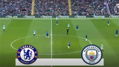 تشيلسي ضد مان سيتي.. انطلاق مباراة مانشستر سيتي وتشيلسي في الدوري الإنجليزي - الخليج الان