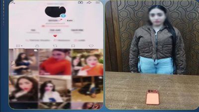 ضبط صانعة محتوى ظهرت بملابس خادشة على مواقع التواصل الاجتماعي - الخليج الان